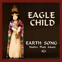 EagleChild Native Flute Music